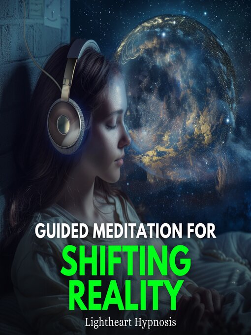 Cover image for Guided Meditation for Shifting Reality
